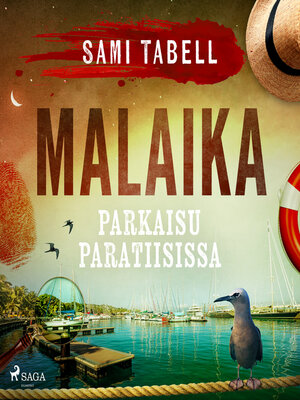 cover image of Malaika – parkaisu paratiisissa